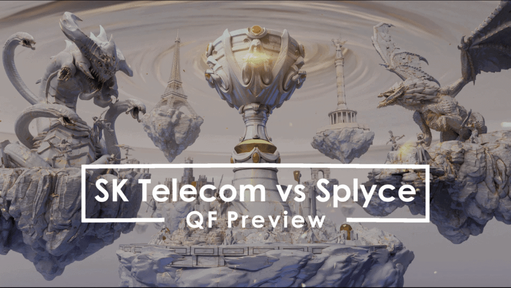 League of Legends: Worlds 2019 | Splyce vs SKT T1 Quarterfinal Preview