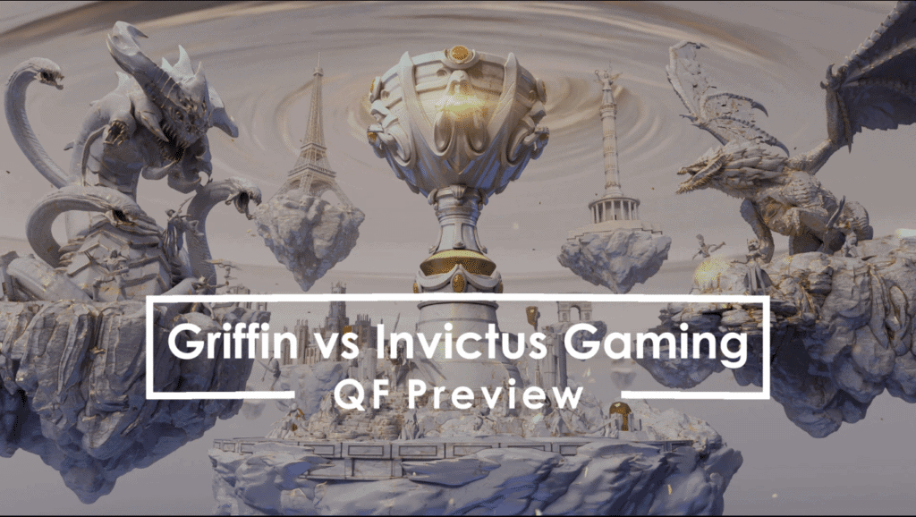 League of Legends: Worlds 2019 | Griffin vs Invictus Quarterfinal Preview