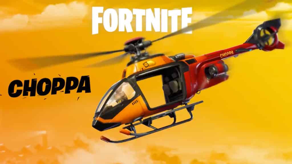 The new helicopter vehicle, a red and orange helicopter with open doors flying through a sunset tinted sky. The word Fortnite appears above it, while the word "choppa" appears next to it in large black block letters.