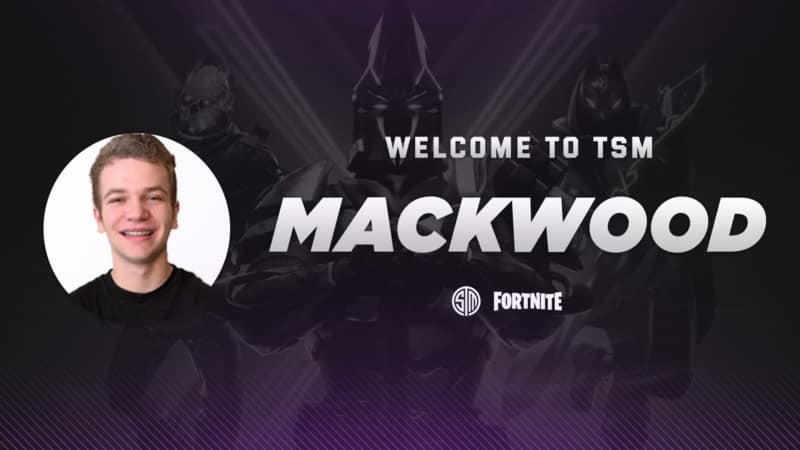Pro Fortnite player Mackwood's face appears next to the text "Welcome to TSM Mackwood"