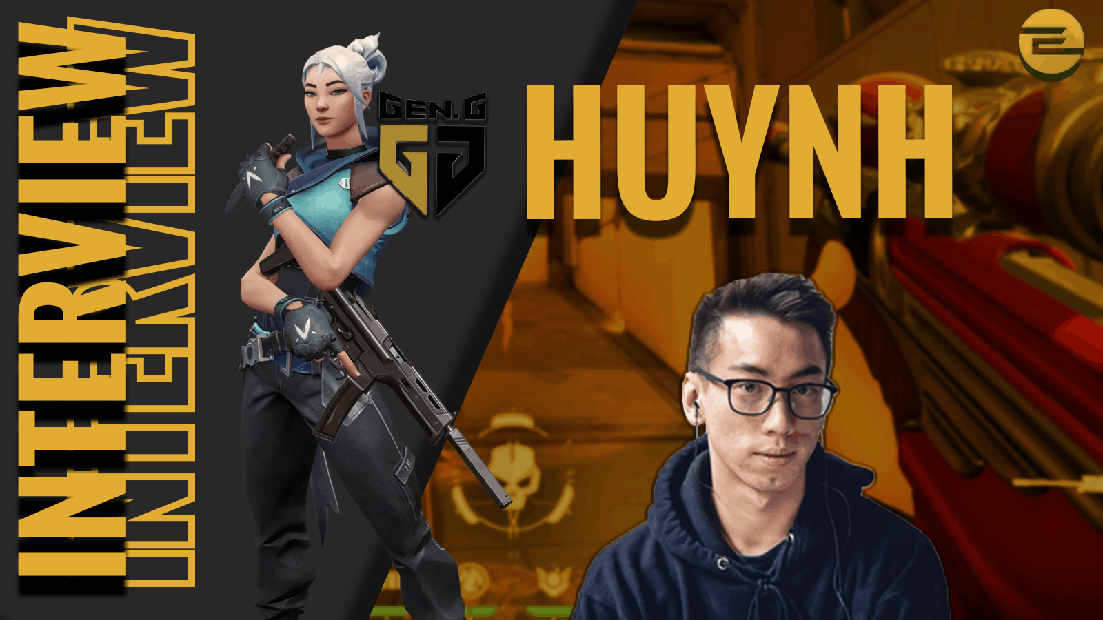Interview with Gen.G’s Huynh: Adapting to Change, Facing Immortals, and the Future of GenG Valorant