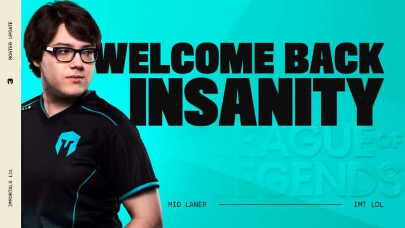 Pro LoL mid laner David "Insanity" Challe stands at the side of the screen in an Immortals jersey looking at the words "Welcome Back Insanity" on a blue background