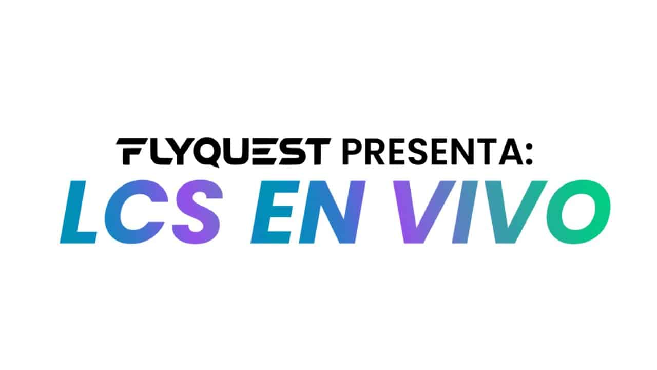 FlyQuest Brings North And South Together With Spanish LCS Co-Stream