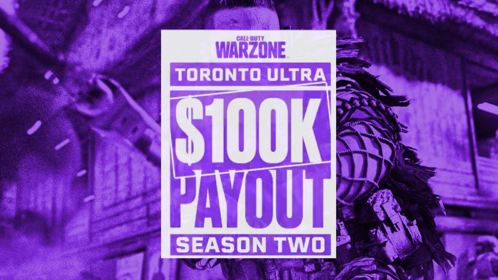 CoD: How to Watch Toronto Ultra’s $100K Payout Warzone Tournament