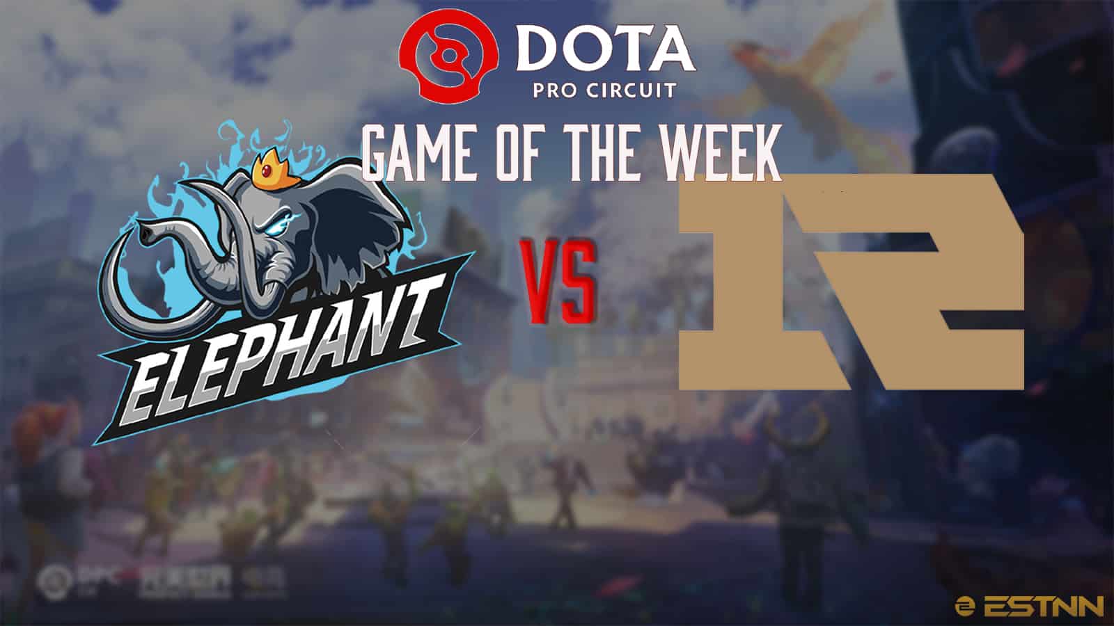 Dota 2: Game Of The Week Analysis; Elephant vs RNG, April 25