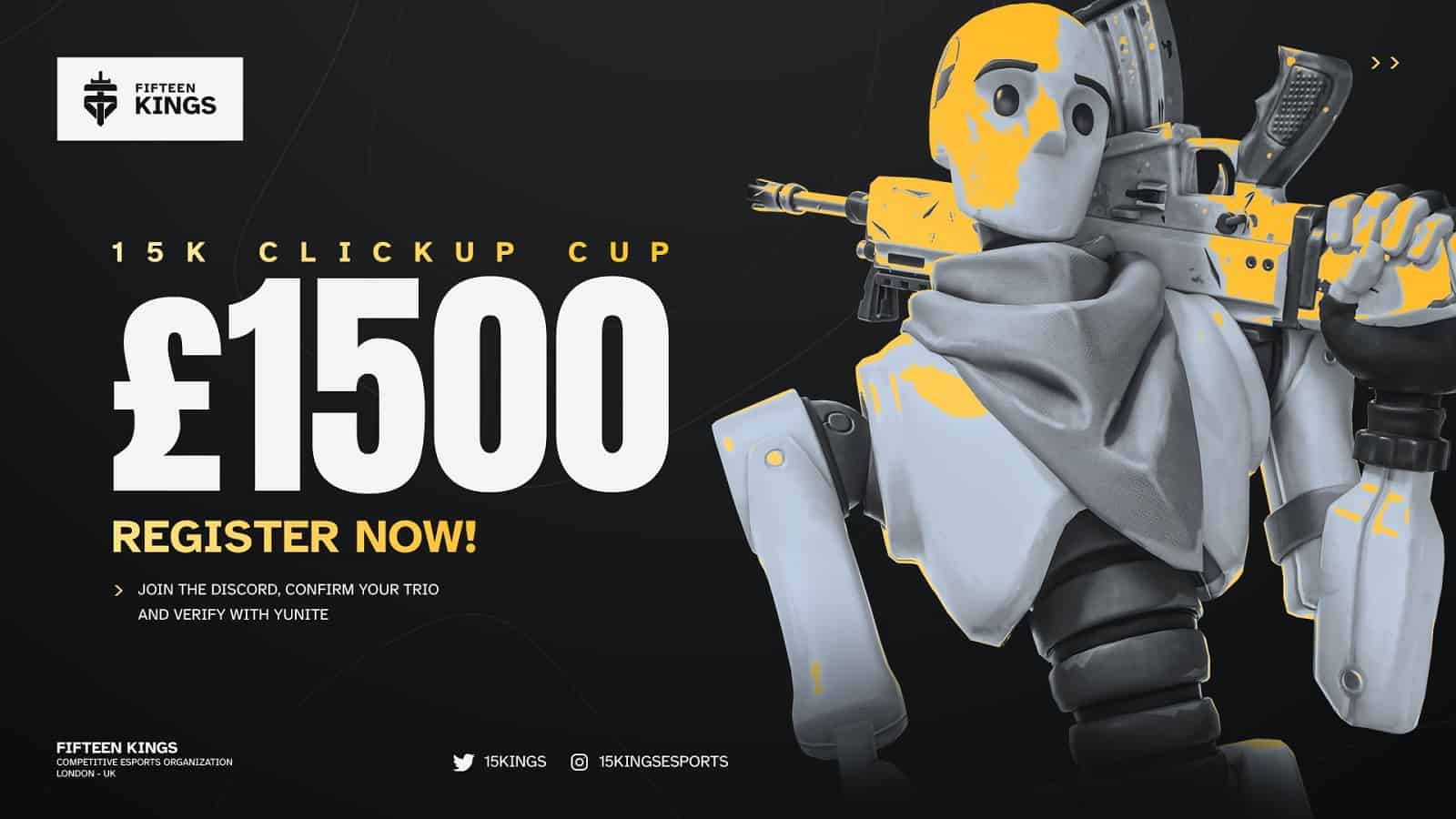 Fortnite: Rising EU Organization 15 Kings To Host £1.5K ClickUp Cup
