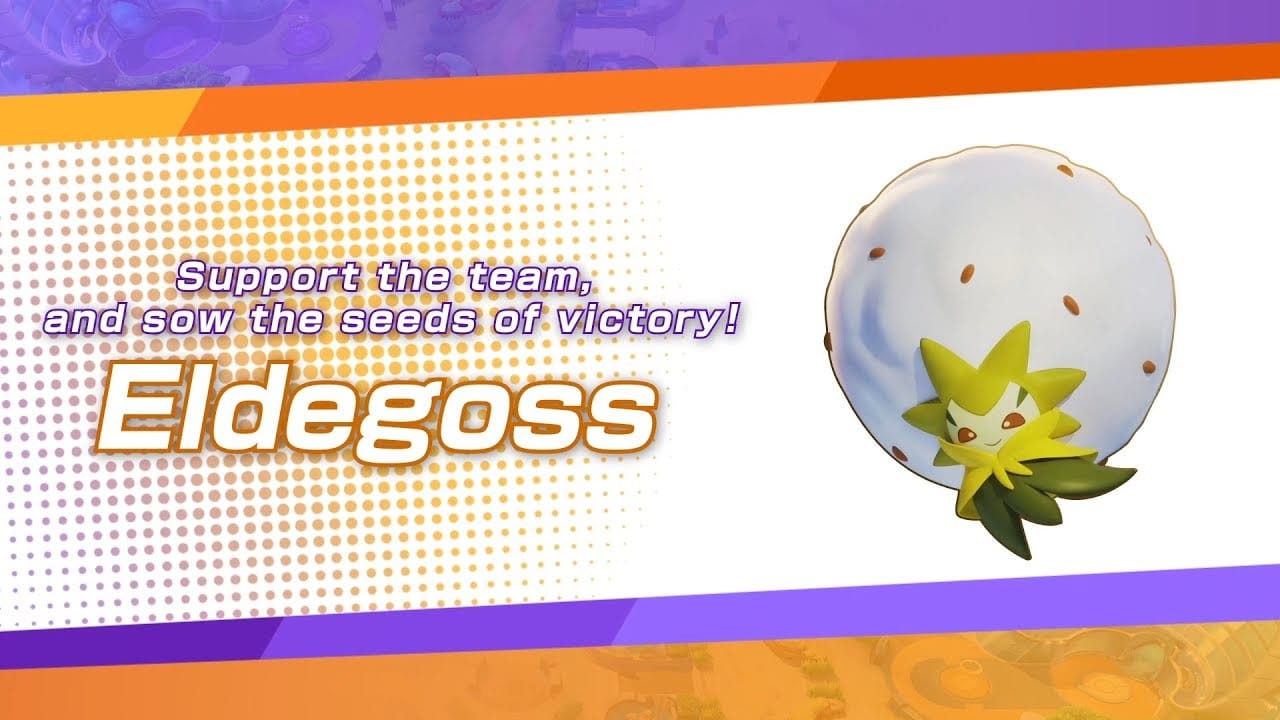 Eldegoss, a grass type Pokémon that has a light green head with amber-brownish eyes with darker green triangles above both said eyes. Beside them are the words "Support the team and sow the seeds of victory!" In white letters with a purple outline -  best Pokemon Pokemon Unite