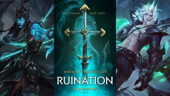 Riot Releases Trailer for the Upcoming Ruination Novel