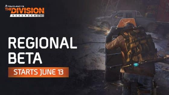 The Division Resurgence Regional Beta Starts Today