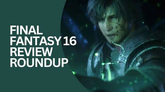 Final Fantasy 16 Review Roundup