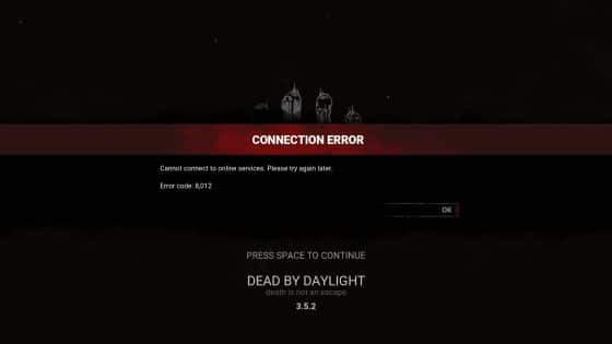 How To Fix The Dead By Daylight Error Code 8012