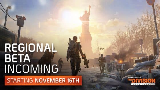 Next The Division Resurgence Regional Beta Starts November 16