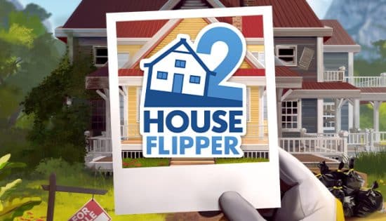 House Flipper 2 Tips