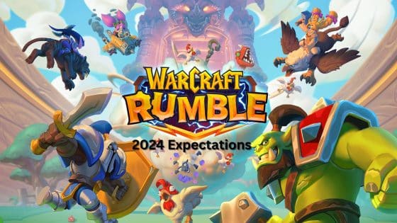 Warcraft Rumble 2024 Expectations – PvP, Raids & More