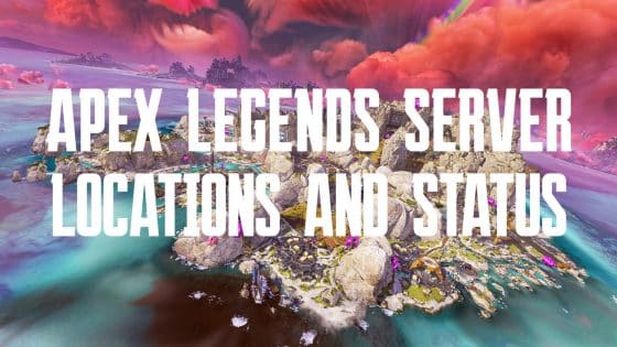 Apex Legends Servers – All 18 Important Locations