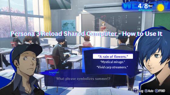 Persona 3 Reload Shared Computer – How to Use It