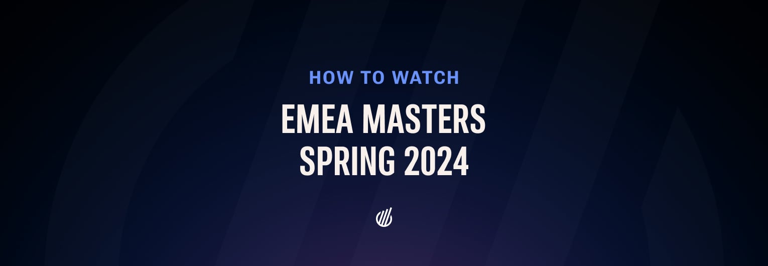 EMEA Masters 2024 Spring