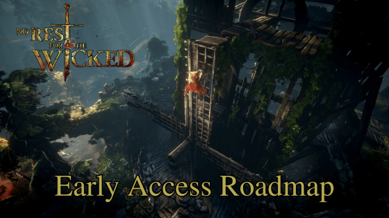 No Rest for the Wicked Early Access Roadmap – Here’s What to Expect