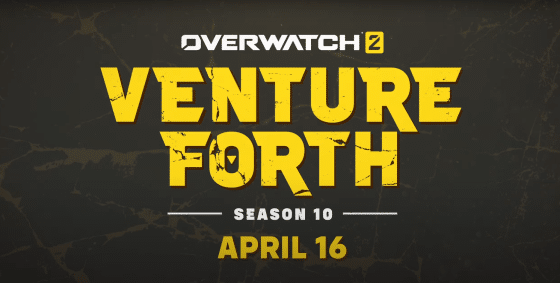 Overwatch 2 Season 10: Venture Forth – Everything You Need to Know