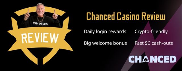 Chanced Casino Review (2026) | Does this Sweeps Casino Live up to the Hype?